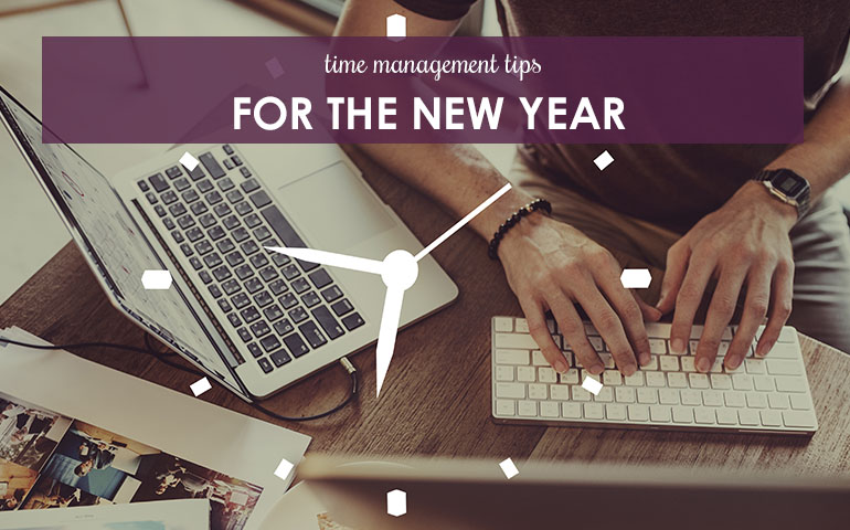 Time Management Tips for the New Year