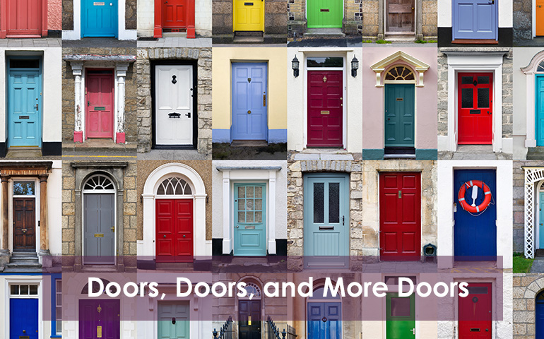 Doors, Doors, and More Doors