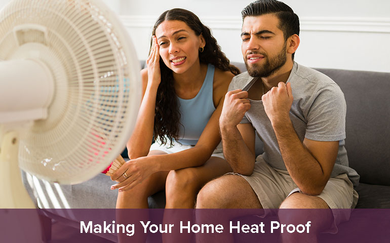 Making Your Home Heat Proof